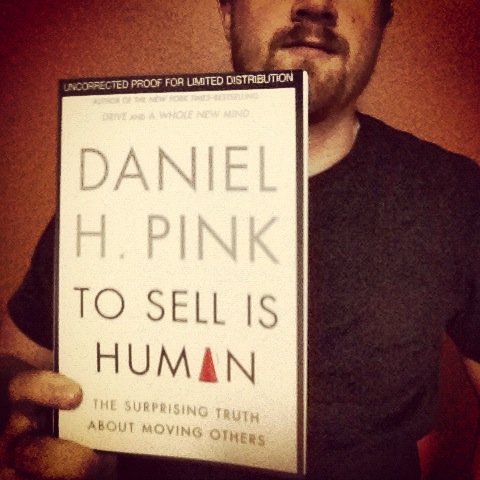 My advanced copy of To Sell Is Human